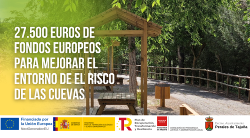 El Ayuntamiento de Perales destina 27.500 euros de Fondos Europeos a mejorar el entorno de El Risco de las Cuevas